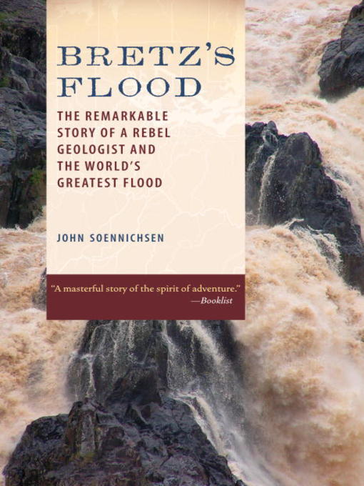 Title details for Bretz's Flood by John Soennichsen - Wait list